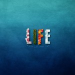 Life